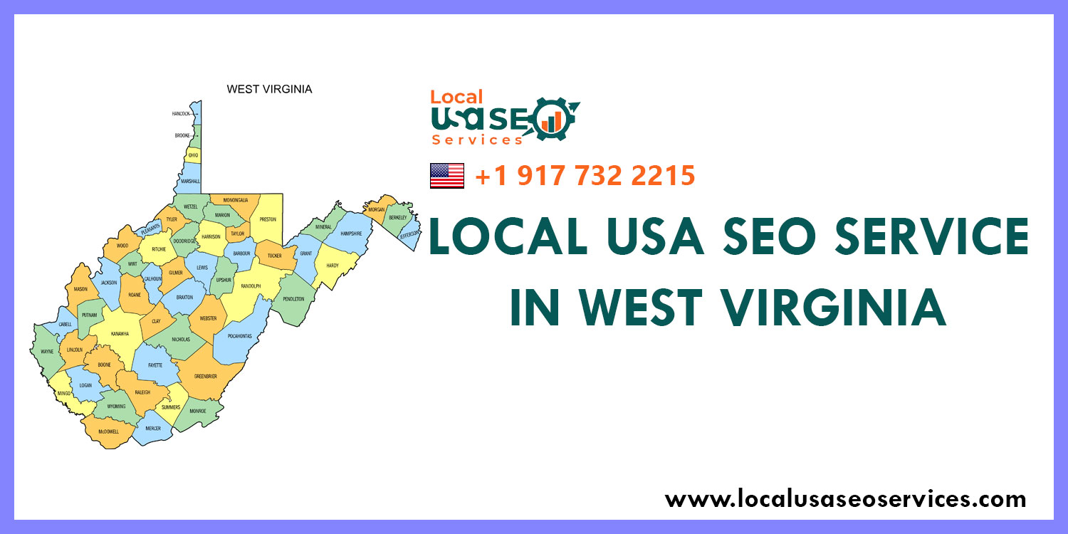 LOCAL USA SEO SERVICE IN WEST VIRGINIA